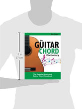 The Guitar Chord Dictionary: The Essential Illustrated Guitar Chord Handbook